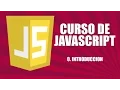 Curso de Javascript - 00 Introduccion