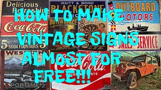 How to EASY AND INEXPENSIVE WAY TO BUILD VINTAGE LOOKING SIGNS