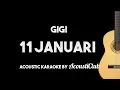 Gigi - 11 Januari Acoustic Guitar Karaoke Instrumental withs on Screen