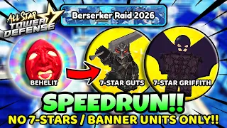 SOLO SPEEDRUN Berserker Raid No 7-Stars OG All Star Tower Defense Roblox OG ASTD