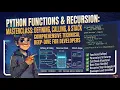 Python Functions and Recursion Building Modular Code