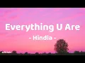 Download Lagu Everything U Are - Hindia | Lirik Lagu