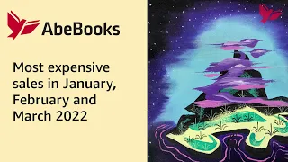 AbeBooks most expensive sales in January February March 2022