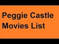 Peggie Castle Movies List