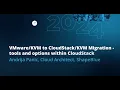to Migration - tools and options within CloudStack Andrija Panic