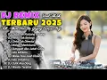 DJ DANGDUT TERBARU 2025 💃 DJ CINTA DALAM DOA 💃 FULL BASS SLOW VIRAL TIKTOK