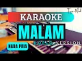 Lagu MALAM - KARAOKE DANGDUT KOPLO NADA PRIA