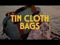 Tin Cloth Bags