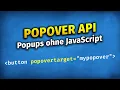 Die popover API ist da - HTML Popups nativ im Browser