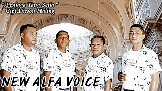 lagu rohani terbaru new alfa voice penjaga yang setia official audio video jp2 record
