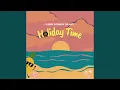 Download Lagu Holiday Time