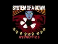 System of a Down - Dreaming 432hz