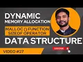 Dynamic Memory Allocation Malloc Function Sizeof Data Structure
