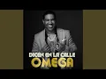 Dicen En La Calle (Live)