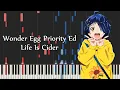 Download Lagu Wonder Egg Priority Ed - Life Is Cider by Anemoneria (Piano Synthesia Tutorial \u0026 Sheet Music)