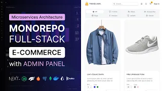 Full-Stack E-Commerce App with Microservices Architecture Monorepo E-Commerce App Full Course