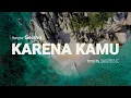 Download Lagu WARENT || KARENA KAMU GEISHA SLOW REMIX