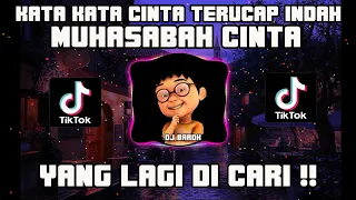 dj kata kata cinta terucap indah muhasabah cinta viral full bass remix slow terbaru 2021