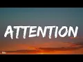 Charlie Puth -Attention (lyrics)