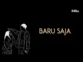 Download Lagu Lirik Lagu BARU SAJA ~ VLAB || ASMARA GEN Z