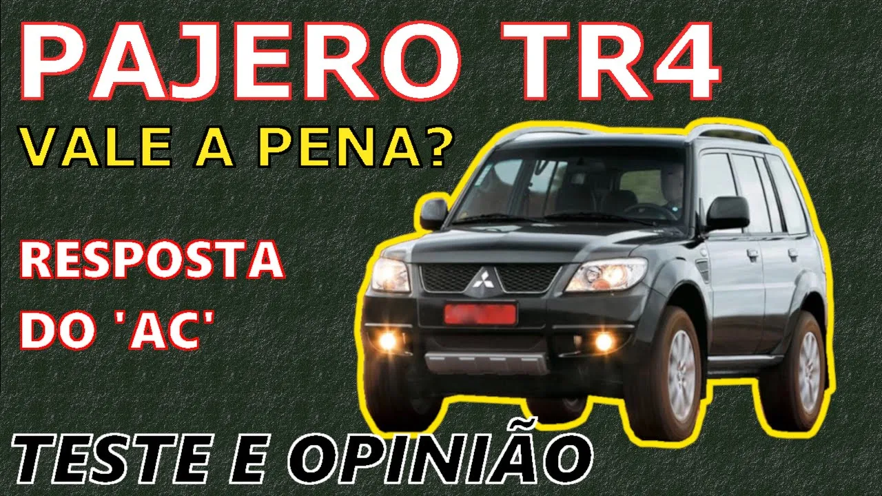 Mitsubishi Pajero TR4, de 2003 a 2015 - Informações, Pontos Positivos e Negativos - Vale a Pena?