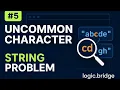 Uncommon Characters in Strings Java Coding Problem DSA Prep