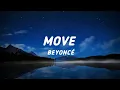 Download Lagu Beyoncé - Move (Lyrics)