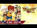 Download Lagu Inazuma Eleven GO (Anime) - OST 23 : \