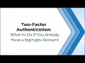 2FA What to Do If You Already Have a login gov Account