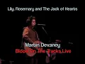 LILY, ROSEMARY AND THE JACK OF HEARTS Martin Devaney