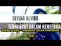 Download Lagu Terhanyut Dalam Kemesraan Lirik (Revina Alvira)