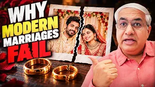 Why Are Modern Marriages Failing? | The Real Reason Revealed