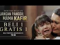 Download Lagu Jangan Panggil Mama Kafir 2025💔 Kisah Nyata \