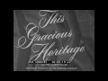 THIS GRACIOUS HERITAGE 1948 GORHAM MANUFACTURING CO STERLING SILVER SILVERWARE CUTLERY XD80785