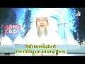 Download Lagu Sufi Tareeqas and ruling on joining them - Sheikh Assim Al Hakeem