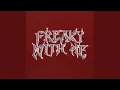 Download Lagu Freaky With Me