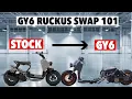HOW TO GY6 SWAP A RUCKUS - parts you will need LIVE