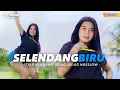 Download Lagu DJ SELENDANG BIRU STYLE KENDANG - ERTERUWET OFFICIAL