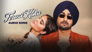 Ferozi Koka : Audio Song | Ranjit Bawa | Desi Crew | Latest Punjabi Songs2026