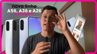 A56, A36 e A26: MINHA HUMILDE OPINIÃO SOBRE ESSA LINHA