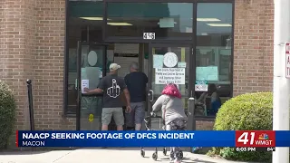 NAACP Macon branch seeking surveillance footage dismissal of charges against woman after DFCS