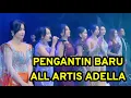 Download Lagu PENGANTIN BARU - ALL ARTIST ADELLA  MP3