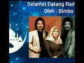 Download Lagu Selamat datang Ramadhan || Bimbo