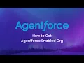 2 How to Sign Up Set Up Agentforce Developer Edition Org
