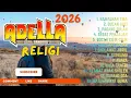 Lagu Adella 2026 Religius new full album tanpa iklan. Ramadhan tiba, bulan suci, puasa, mataharinya dunia