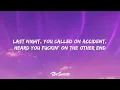 SZA - What Do I Do (Lyrics) "last night you called on accident"