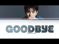 Lagu GOODBYE - Seungmin (Stray Kids) //Color coded