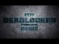 Download Lagu F-777 - Deadlocked (StormblastXL Remix)