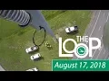 The Loop 08 17 18