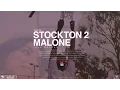 STOCKTON 2 MALONE Feature Film 2016